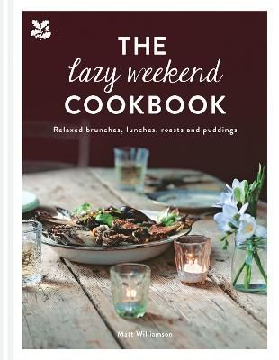 The Lazy Weekend Cookbook By Matt Williamson 9781911358374 (Hardback)
