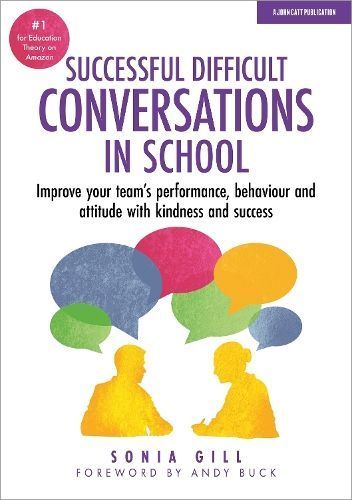 Successful Difficult Conversations in School By Sonia Gill (Paperback)