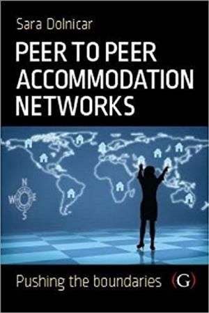 Peer to Peer Accommodation Networks By Sara Dolnicar 9781911396512