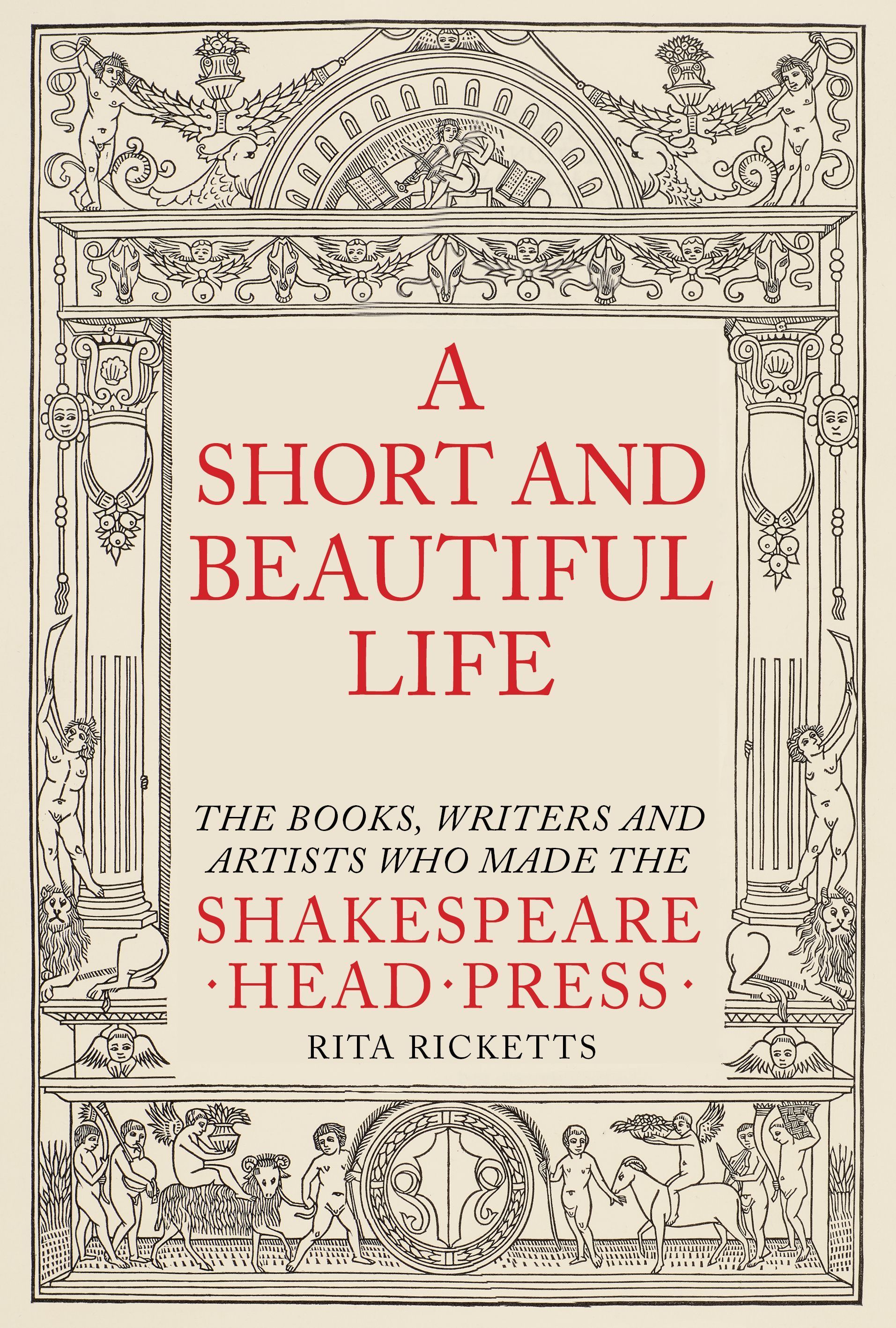 A Short and Beautiful Life By Rita Ricketts 9781911397298 (Hardback)