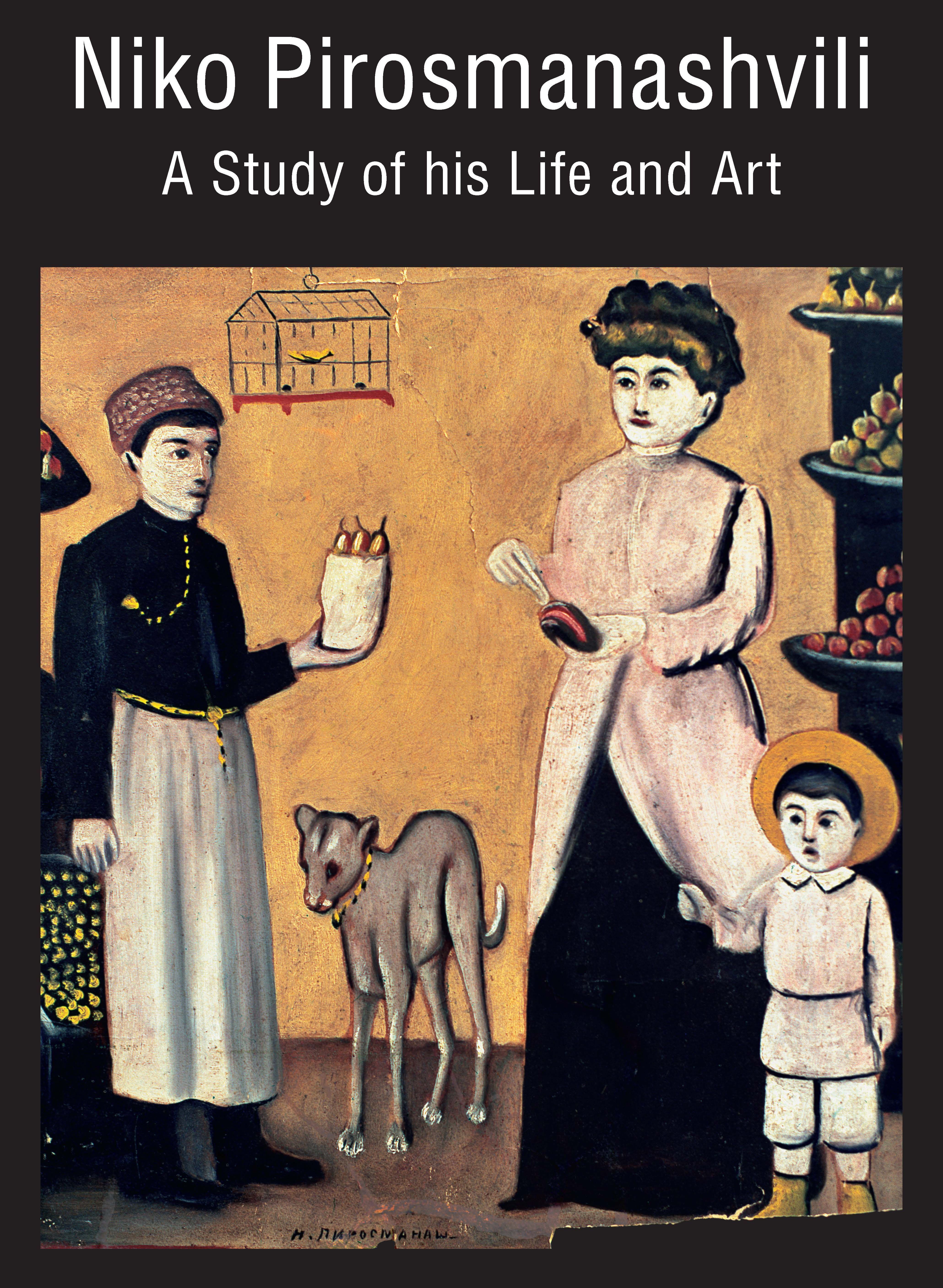 Niko Pirosmanashvili By Arkady Troyanker 9781911397946 (Hardback)