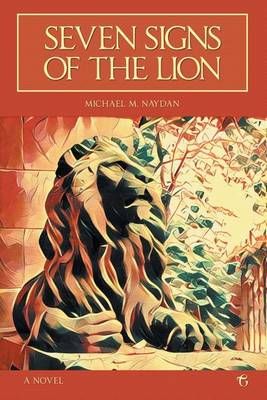 Seven Signs of the Lion By Michael, Naydan M. 9781911414179