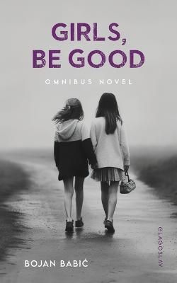 Girls, be Good By Babi?, Bojan 9781911414261 (Paperback)