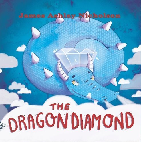 Dragon Diamond By James Ashley Nicholson 9781911424376 (Paperback)