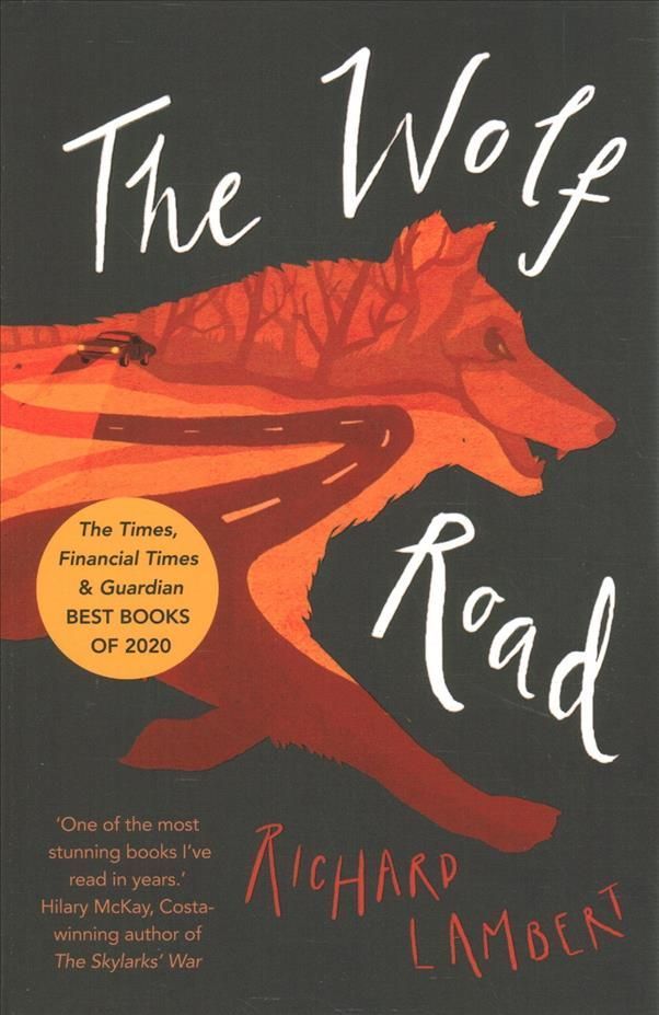 The Wolf Road By Richard Lambert 9781911427162 (Paperback)