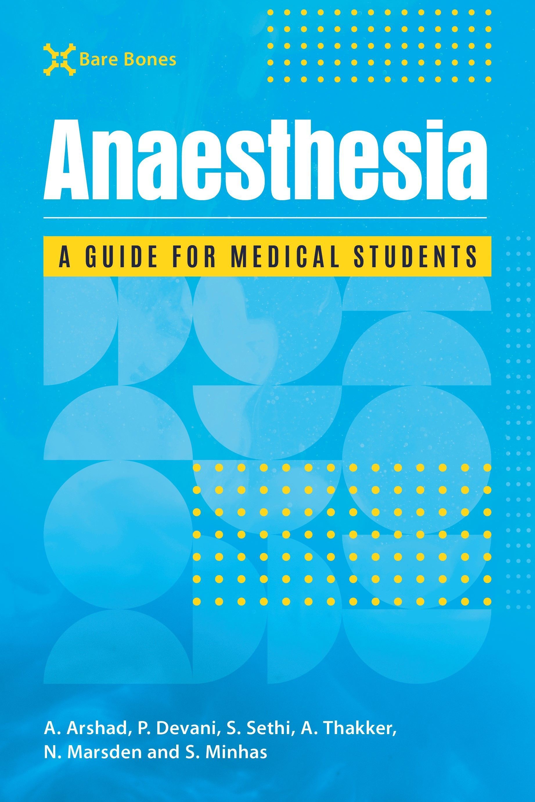 Bare Bones Anaesthesia By Adam Arshad 9781911510987 (Paperback)