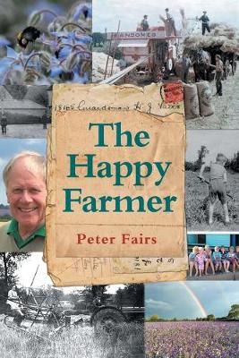 Happy Farmer By Peter Fairs 9781911593690 (Paperback)