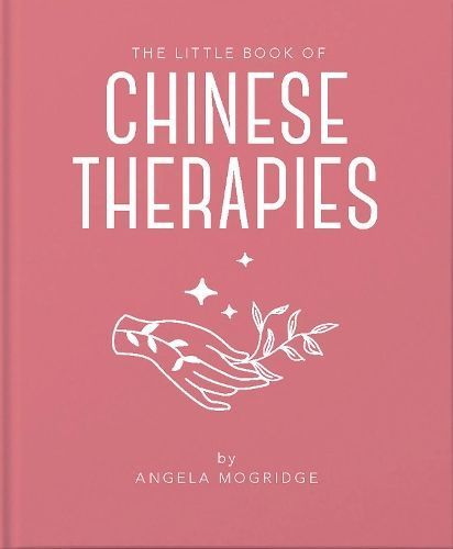 Little Book of Ancient Chinese Medicine By Angela Mogridge (Hardback)