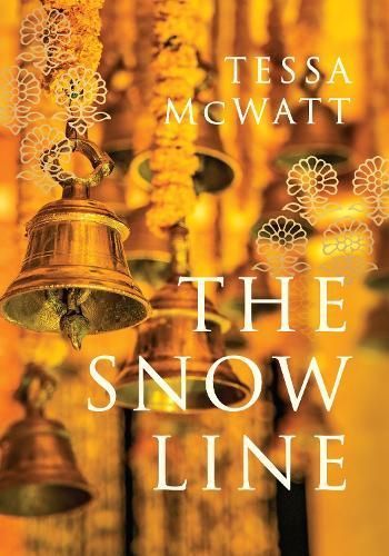 The Snow Line By Tessa McWatt 9781911617952 (Hardback)