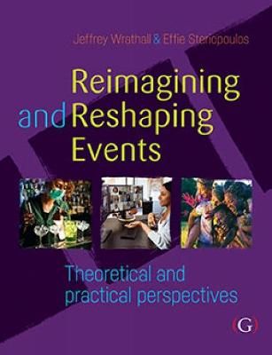 Reimagining and Reshaping Events By Jeffrey Wrathall 9781911635871