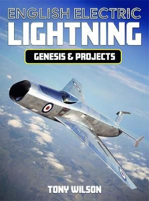 English Electric Lightning By Tony Wilson 9781911658405 (Paperback)