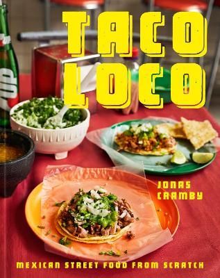 Taco Loco By Jonas Cramby 9781911682172 (Hardback)