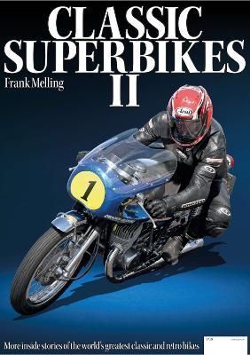 Classic Superbikes 2 By Frank Melling 9781911703020 (Paperback)