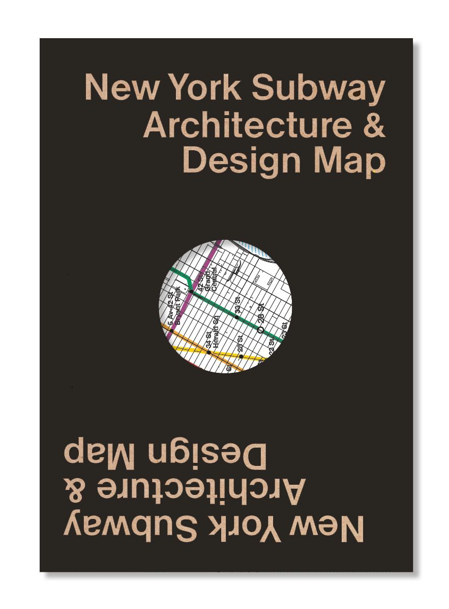 New York Subway Architecture & Design Map By Sandra Bloodworth