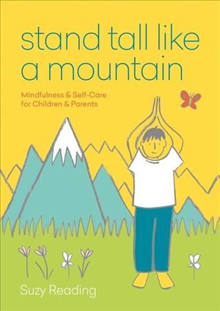 Stand Tall Like a Mountain By Suzy Reading 9781912023950 (Paperback)