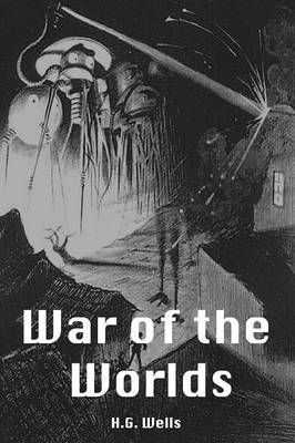 War of the Worlds By H G Wells 9781912032976 (Paperback)
