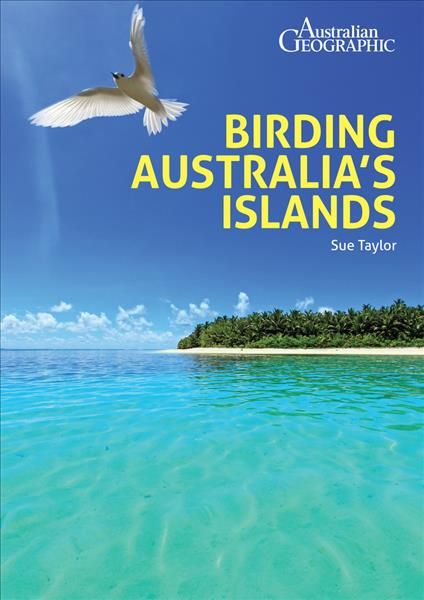 Birding Australia's Islands By Sue Taylor 9781912081134 (Paperback)