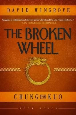 The Broken Wheel By Wingrove, David 9781912094615 (Paperback)