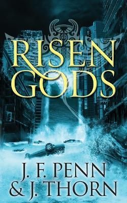 Risen Gods By J F Penn 9781912105618 (Paperback)