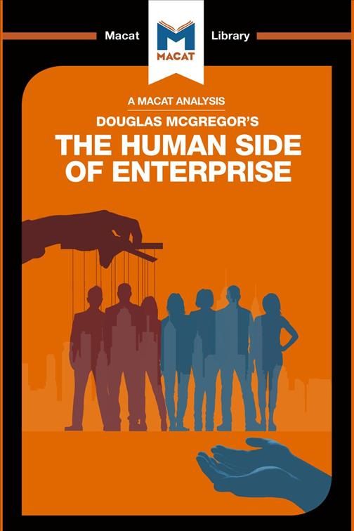 An Analysis of Douglas McGregor's The Human Side of Enterprise