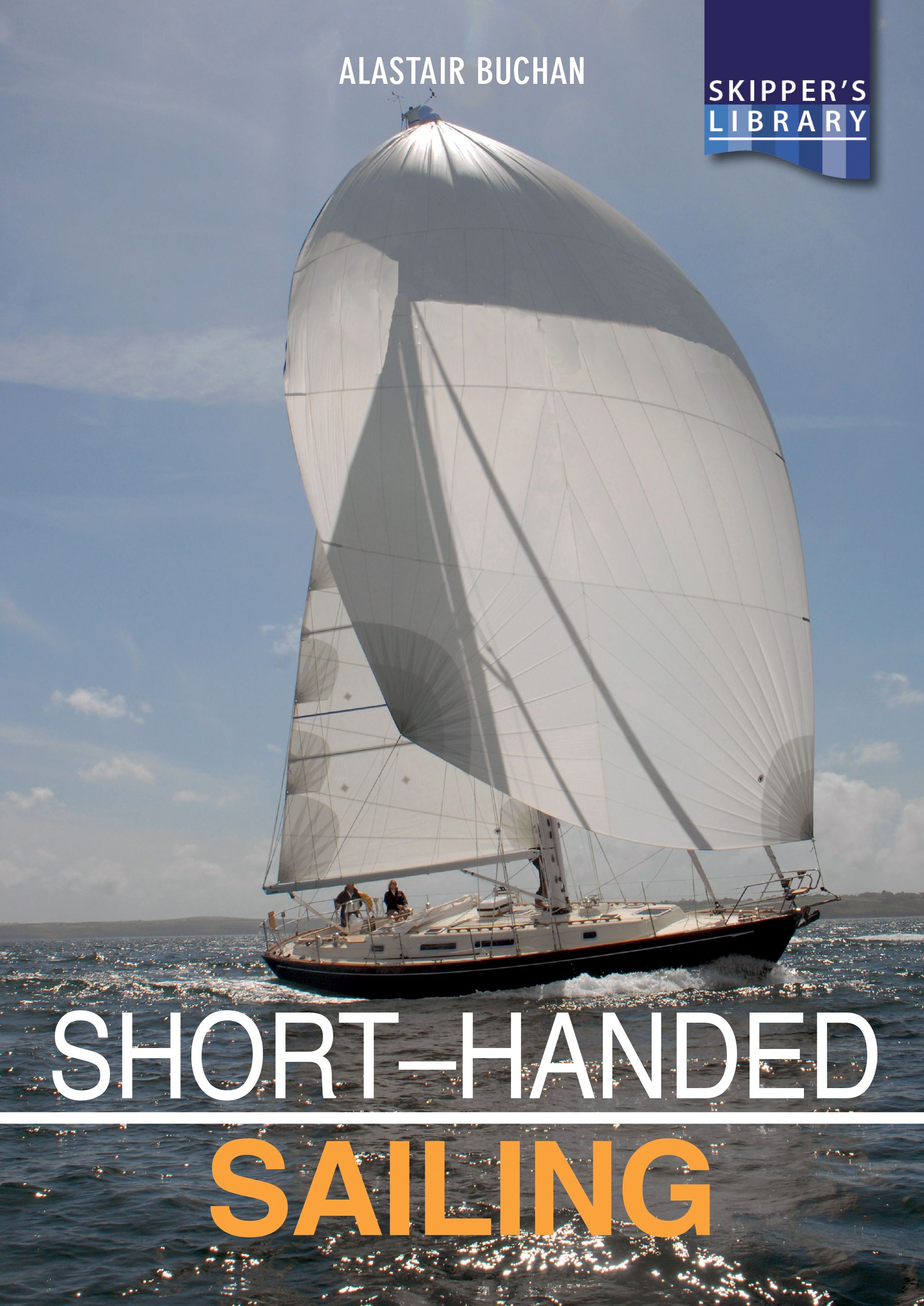 Short-Handed Sailing By Alastair Buchan 9781912177226 (Paperback)