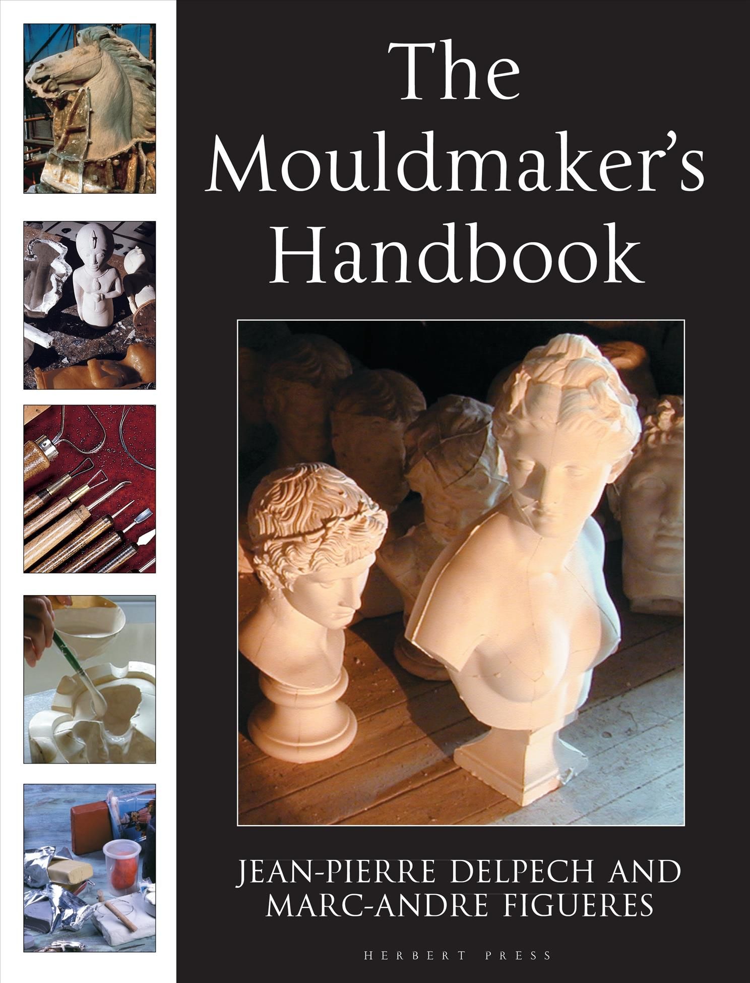 The Mouldmaker's Handbook 9781912217199 (Paperback)
