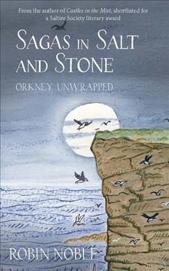Sagas of Salt and Stone By Robin Noble 9781912235025 (Paperback)