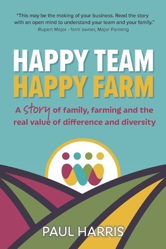 Happy Team, Happy Farm By Paul Harris 9781912300662 (Paperback)