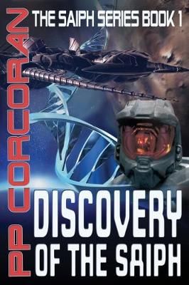Discovery of the Saiph 9781912327003 (Paperback)