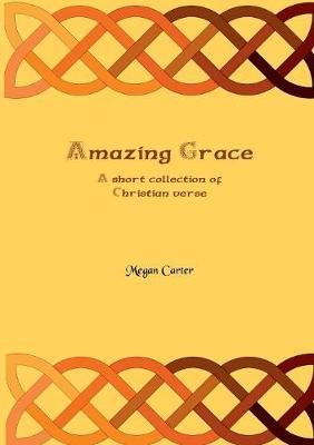 Amazing Grace By Megan Carter 9781912416592 (Paperback)