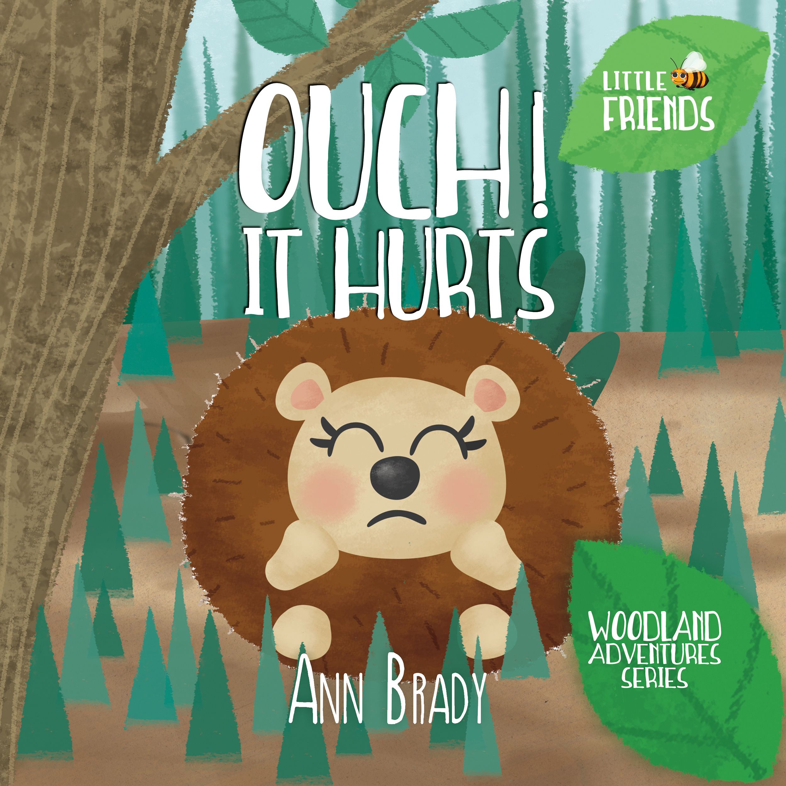 Ouch! It Hurts By Ann Brady 9781912472079 (Paperback)