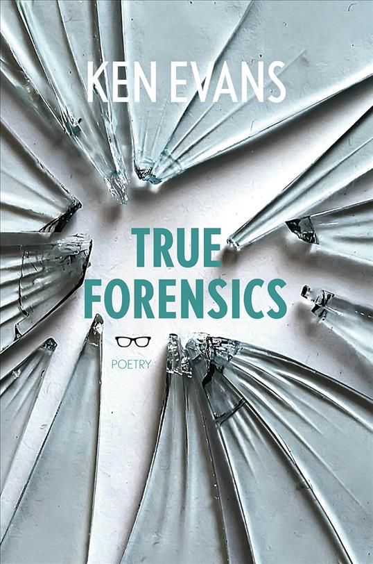 True Forensics By Ken Evans 9781912477104 (Paperback)