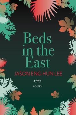 Beds in the East By Jason Eng Hun Lee 9781912477821 (Paperback)