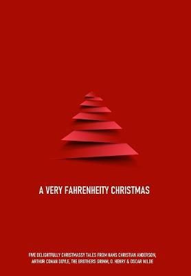 A Very Fahrenheity Christmas 9781912526987 (Hardback)