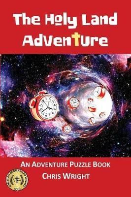The Holy Land Adventure By Chris Wright 9781912529346 (Paperback)