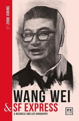 Wang Wei & SF Express 9781912555475 (Paperback)