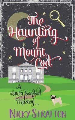 Haunting of Mount Cod By Nicky Stratton 9781912562138 (Paperback)