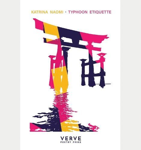Typhoon Etiquette By Katrina Naomi 9781912565207 (Paperback)