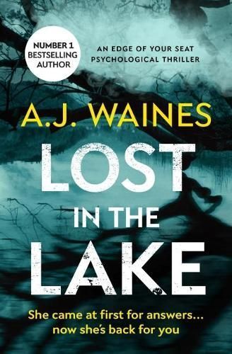 Lost in the Lake By A.J. Waines 9781912604890 (Paperback)