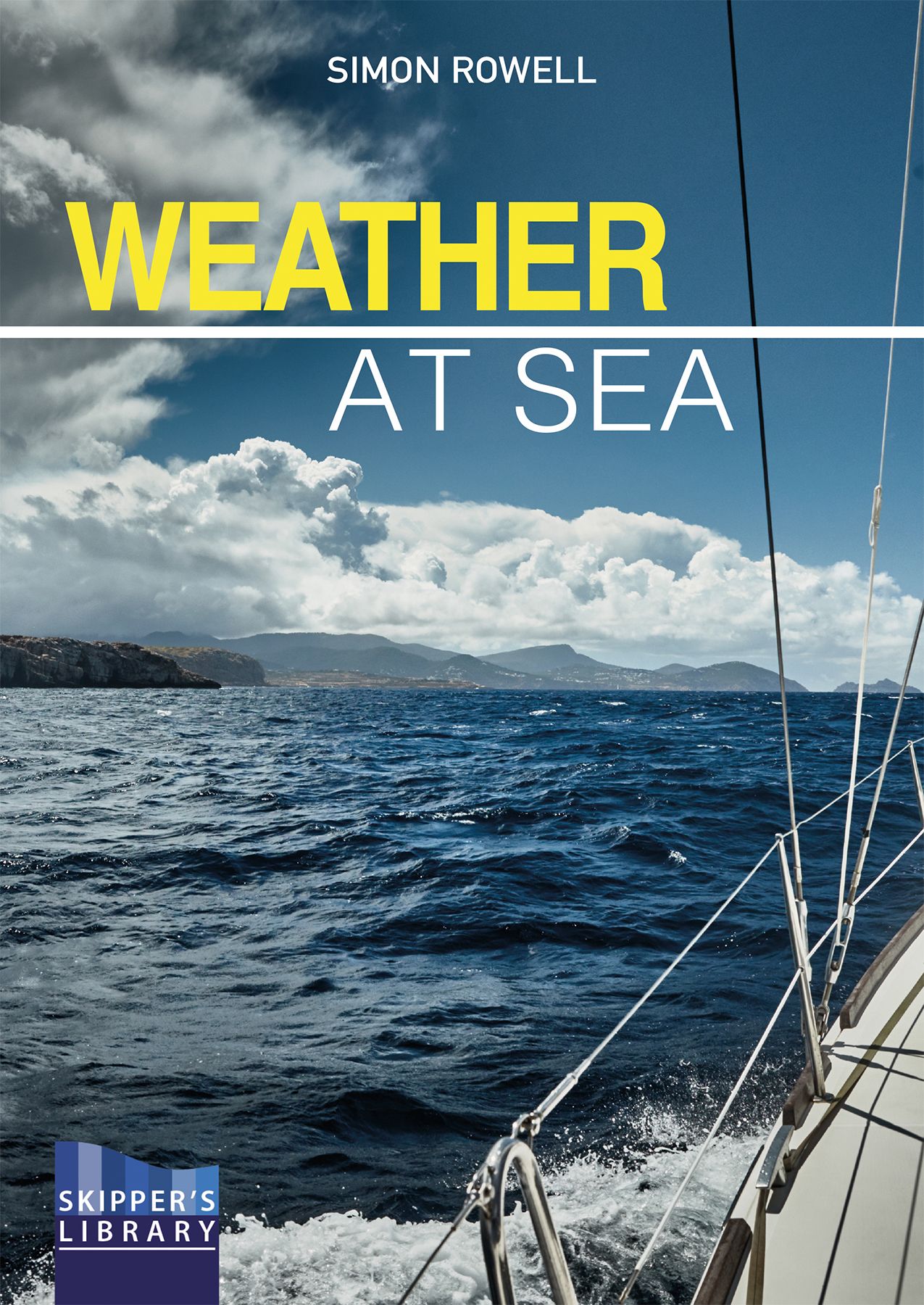 Weather at Sea By Simon Rowell 9781912621088 (Paperback)