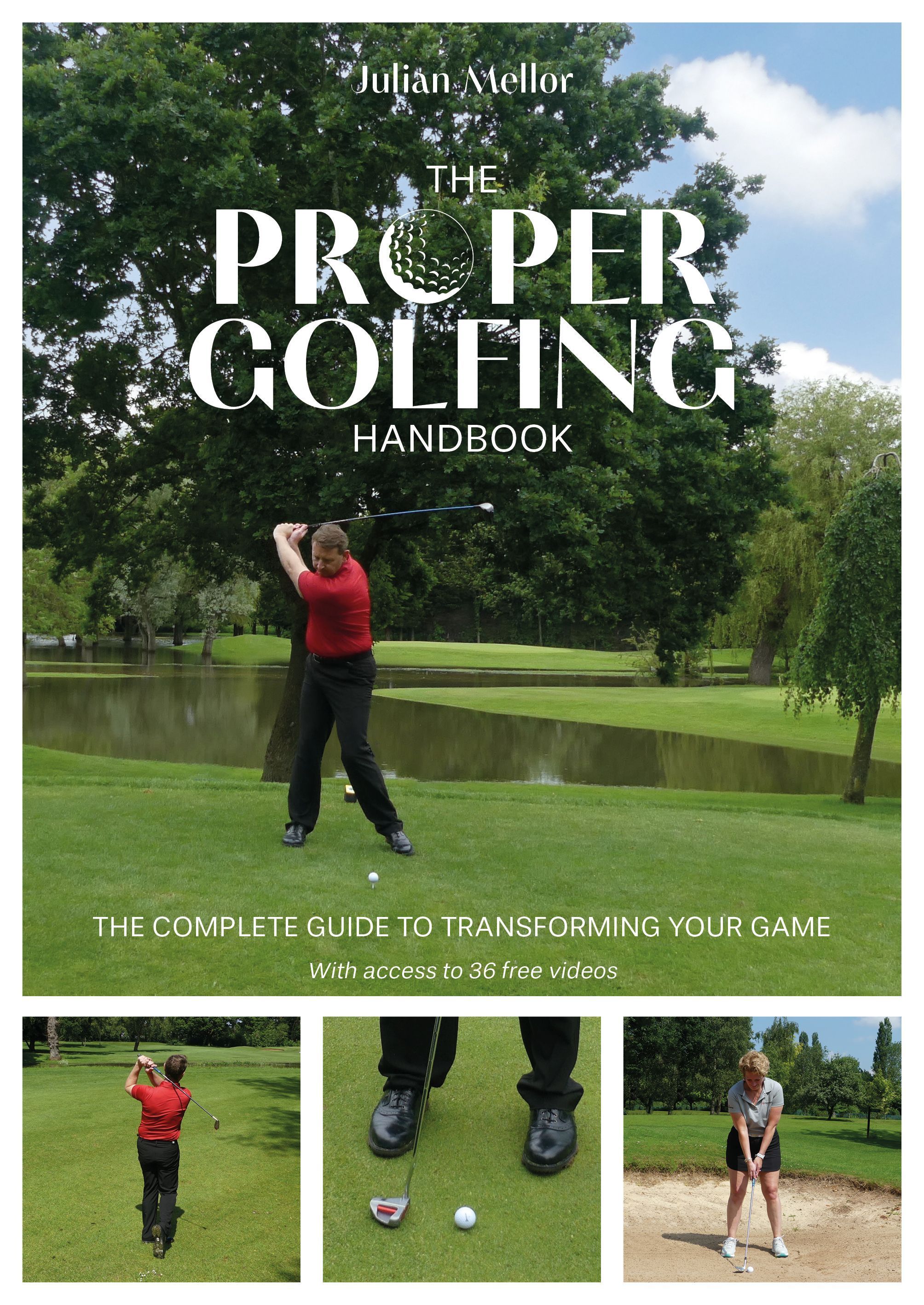 The Proper Golfing Handbook By Julian Mellor 9781912621750 (Paperback)