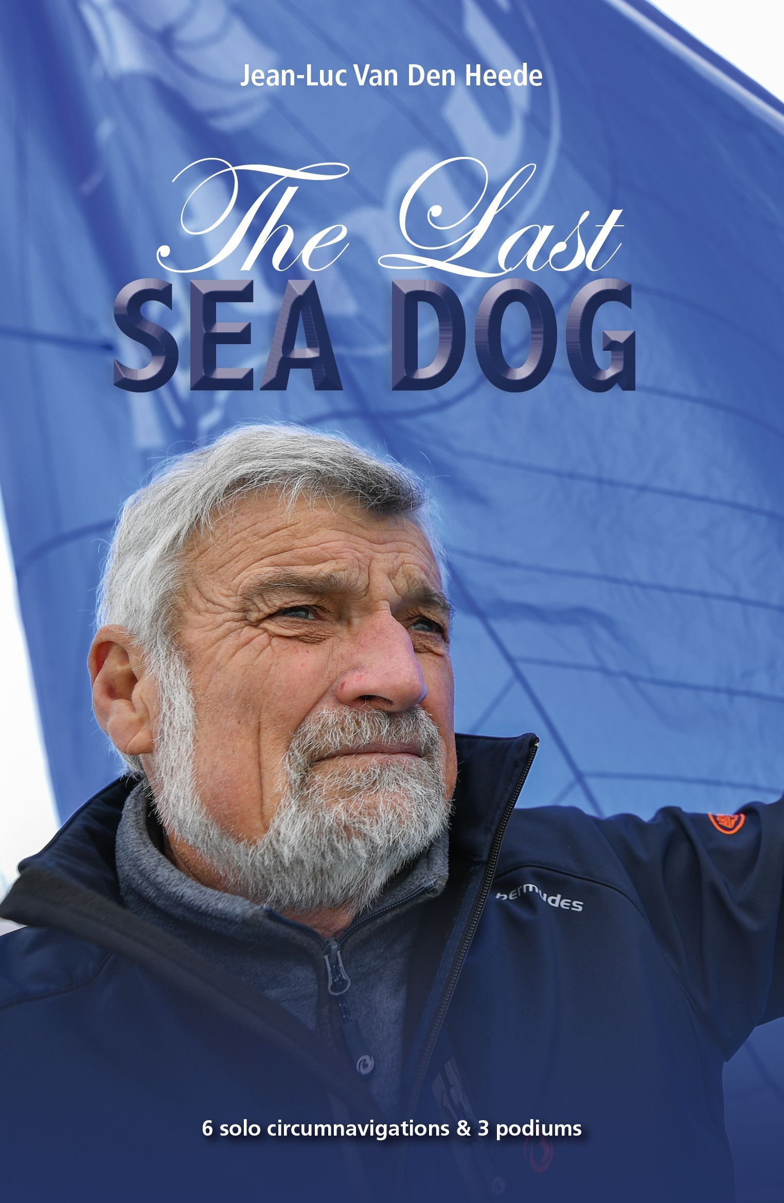 The Last Sea Dog By Jean-Luc Van Den Heede 9781912621767 (Paperback)