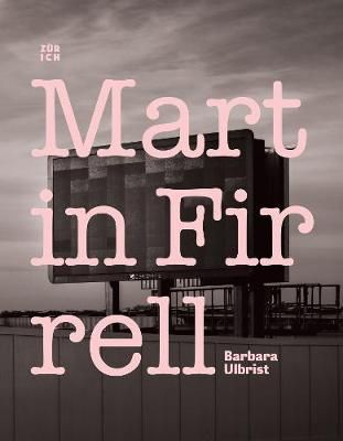 Martin Firrell By Barbara Ulbrist 9781912622269 (Paperback)