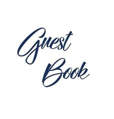 Navy Blue Guest Book, Weddings, Anniversary, Party's, Special Occasions, Memories, Christening, Baptism, Visitors Book, Guests Comments, ...