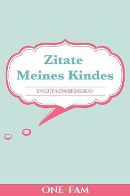 Zitate Meines Kindes By Onefam 9781912657223 (Paperback)