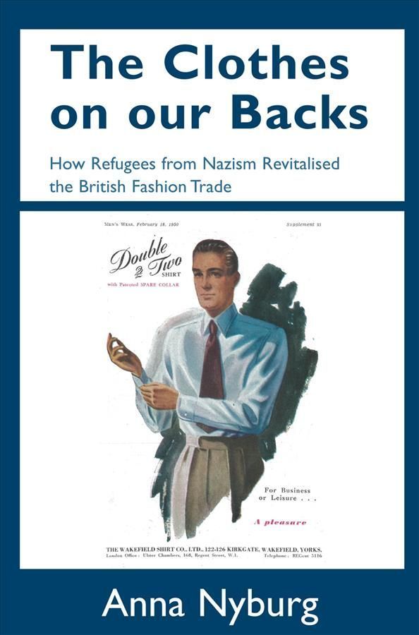 The Clothes on Our Backs By Anna Nyburg 9781912676910 (Paperback)