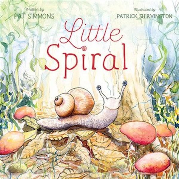 Little Spiral By Pat Simmons (author), Patrick Shirvington (artist)