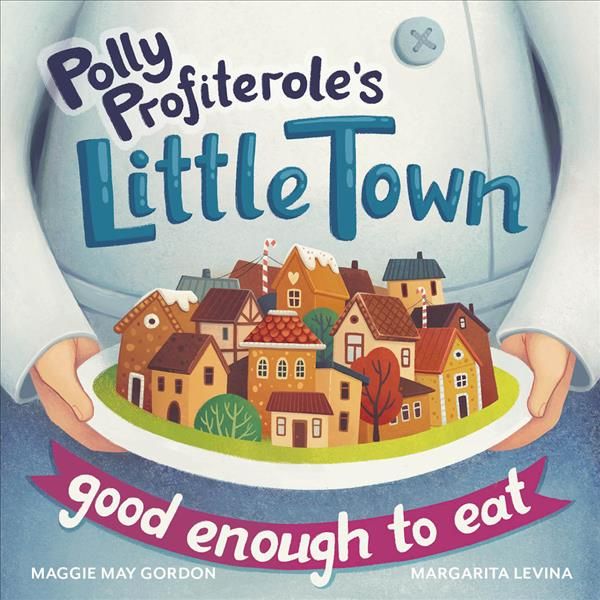 Polly Profiterole's Little Town 9781912678181 (Paperback)