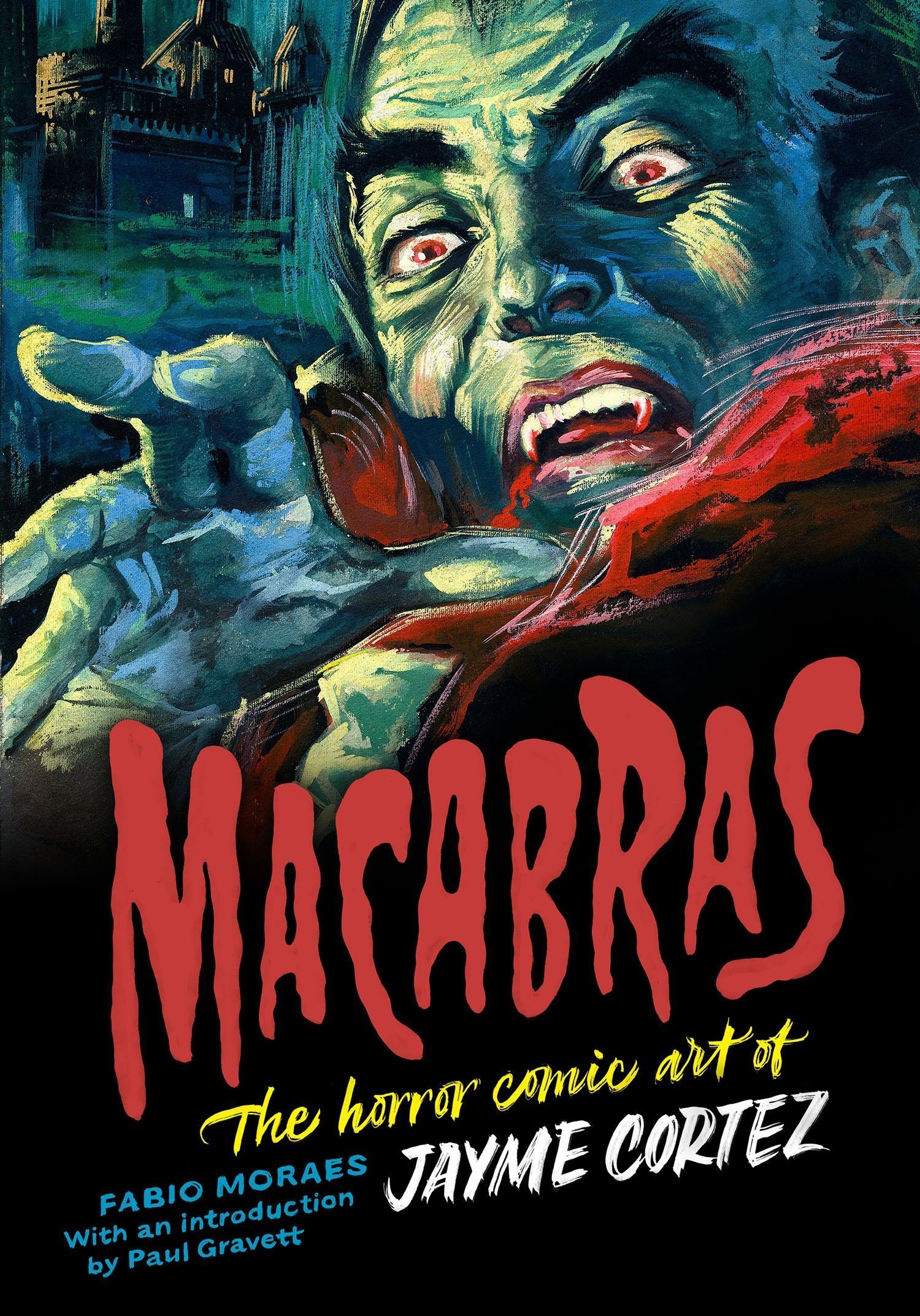 Macabras By Fabio Moraes 9781912740215 (Hardback)