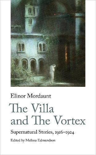 The Villa and the Vortex 9781912766420 (Paperback)